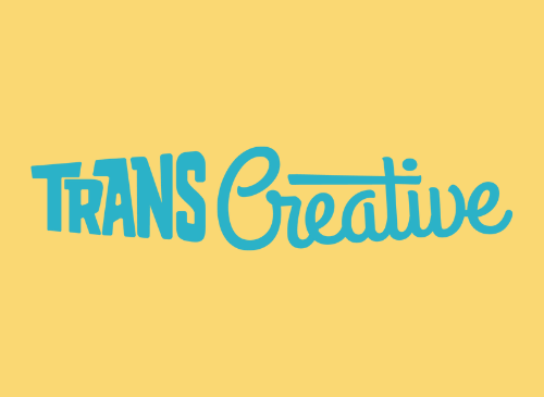 The image is bright yellow, with a teal colour text over the top. The text says Trans Creative and is shaped in a way the text starts small and then gets bigger.